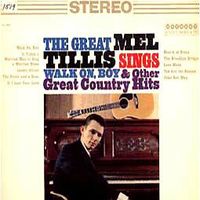 Mel Tillis - The Great Mel Tillis Sings Walk On Boy And Other Great Country Hits